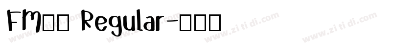 FM全码 Regular字体转换